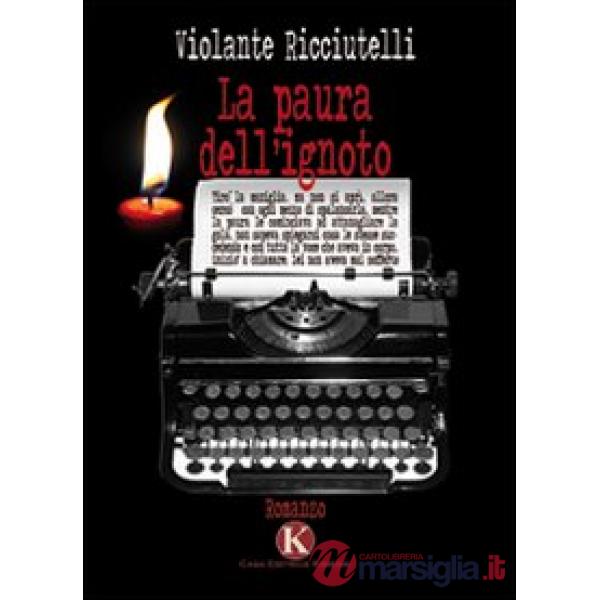 Paura dell'ignoto (La)