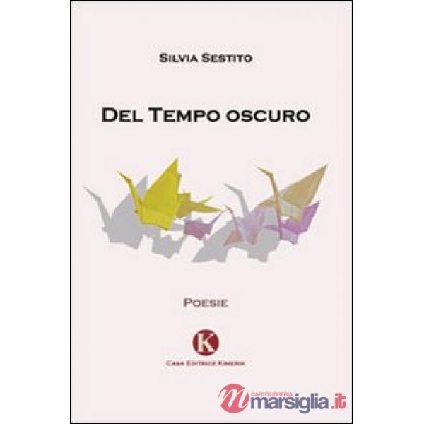 Del tempo oscuro