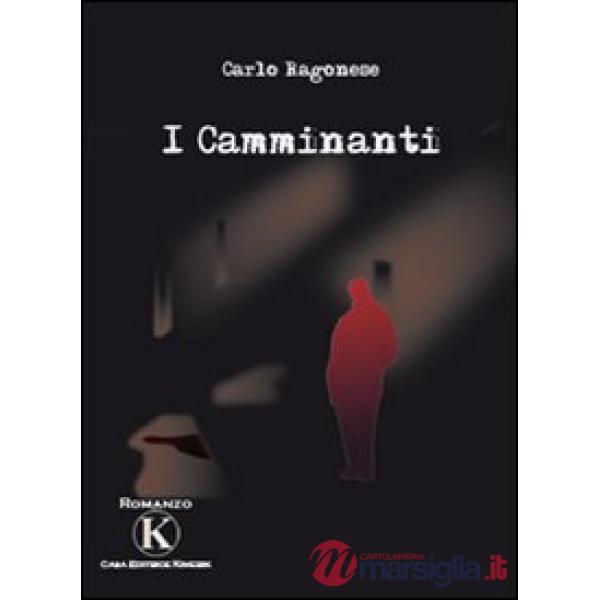 Camminanti (I)