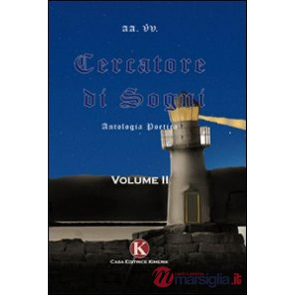 Cercatore di sogni. Vol. 2