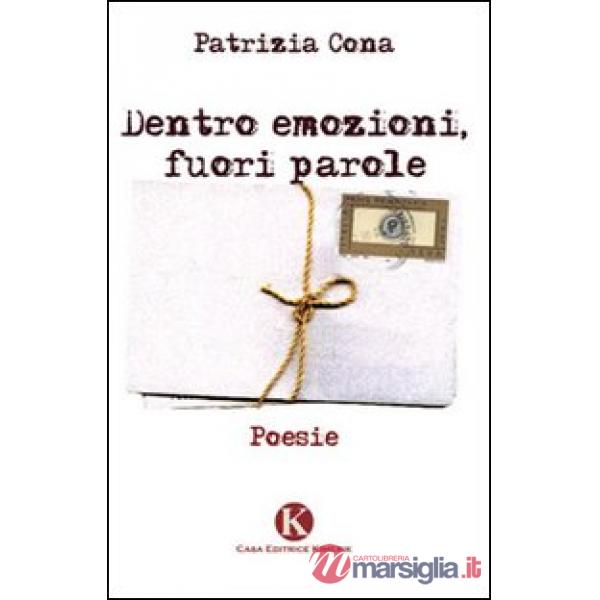 Dentro emozioni, fuori parole