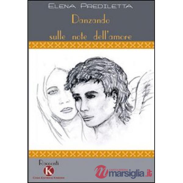 Danzando sulle note dell'amore