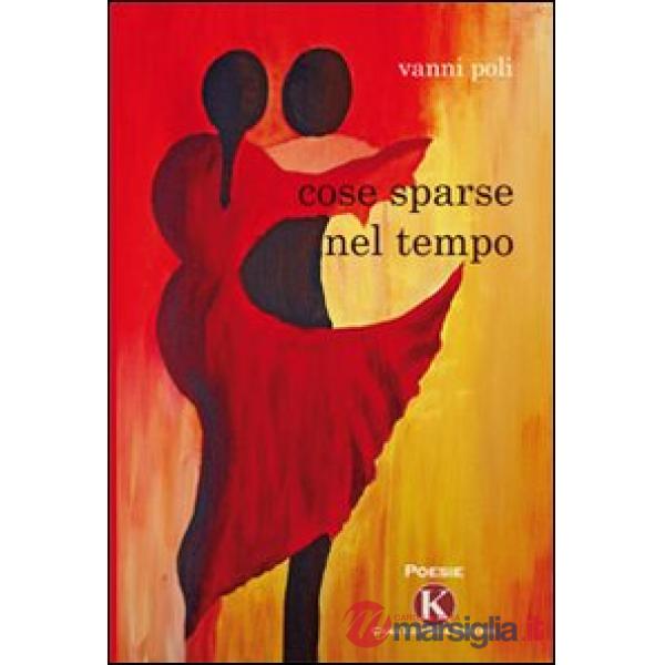 Cose sparse nel tempo