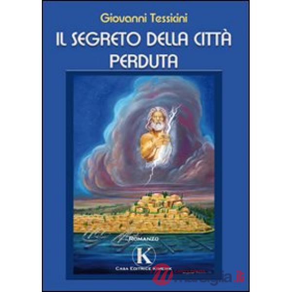 Segreto della città perduta (Il)