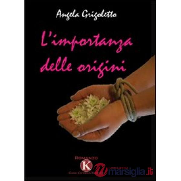 Importanza delle origini (L')