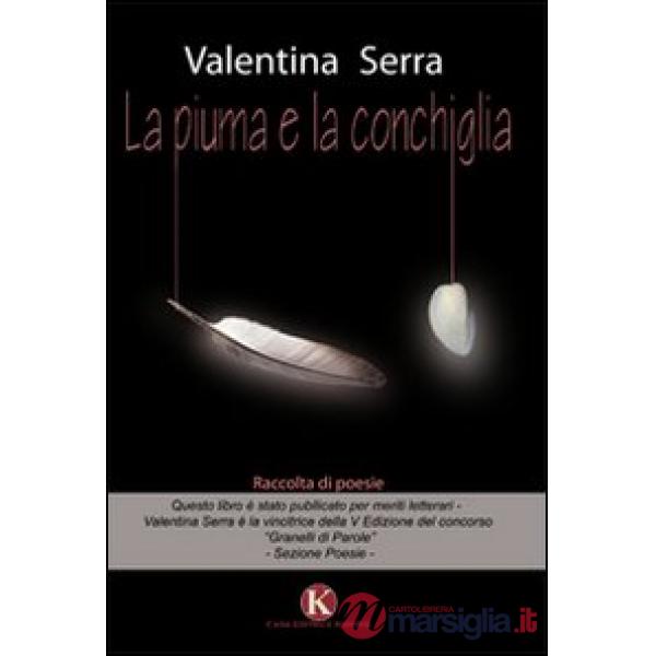 Piuma e la conchiglia (La)