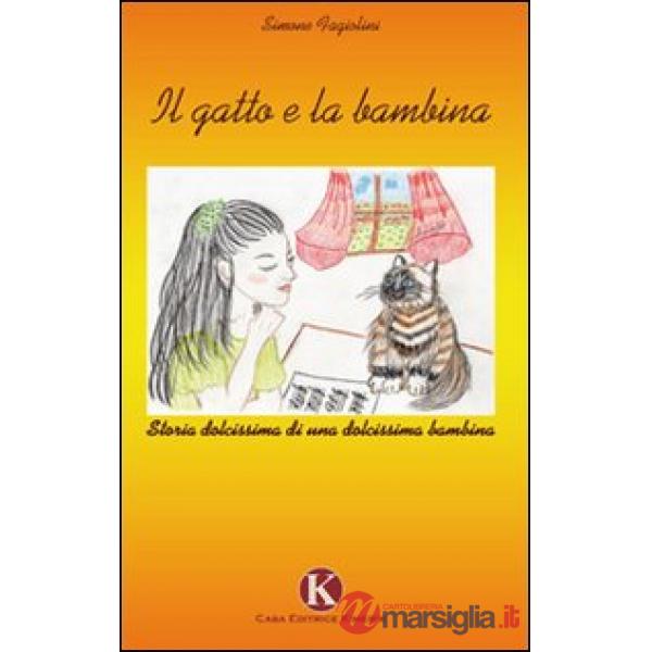 Gatto e la bambina (Il)