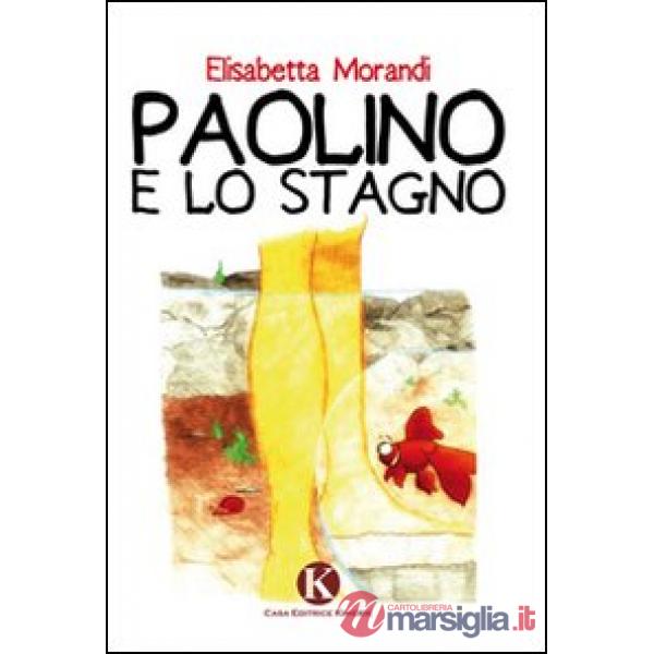 Paolino e lo stagno