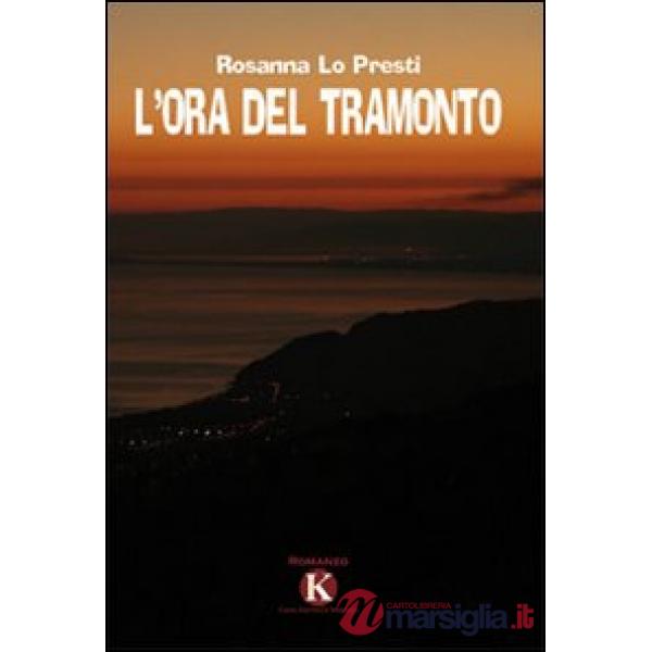 L'ora del tramonto