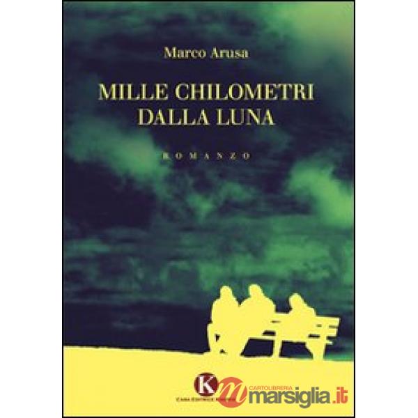 Mille chilometri dalla luna