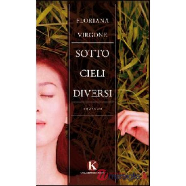 Sotto cieli diversi