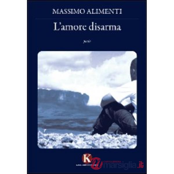 Amore disarma (L')