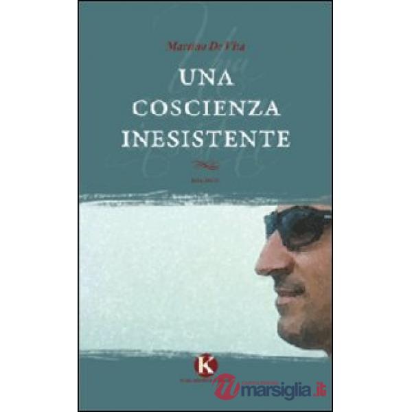Coscienza inesistente (Una)