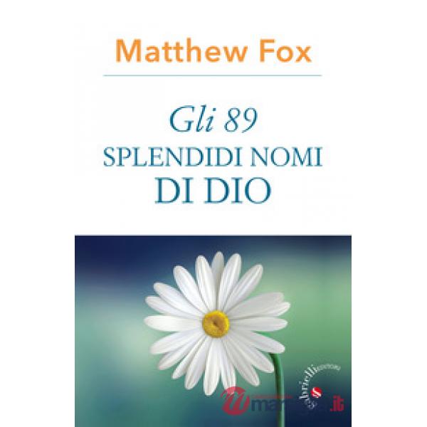 Gli 89 splendidi nomi di Dio