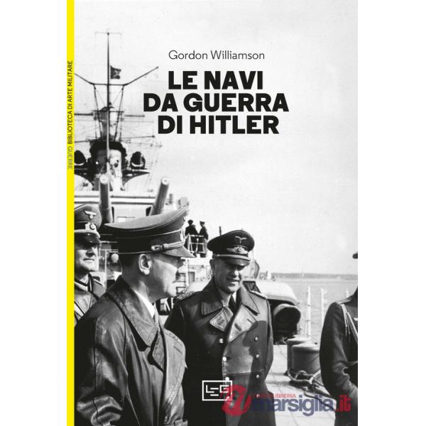 Navi da guerra di Hitler (Le)