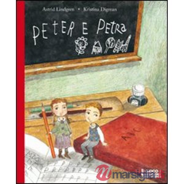 Peter e Petra. Ediz. illustrata