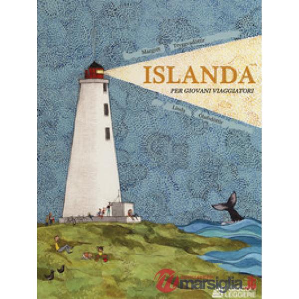 Islanda per giovani viaggiatori. Ediz. a colori