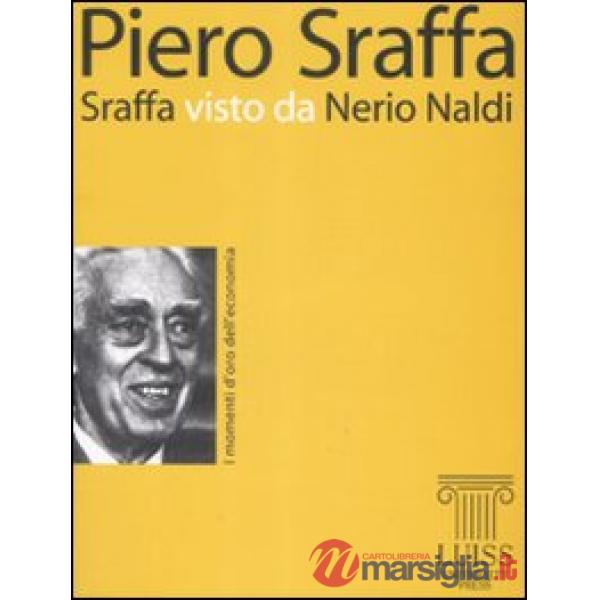 Sraffa visto da Nerio Naldi