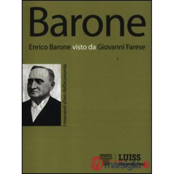 Enrico Barone visto da Giovanni Farese
