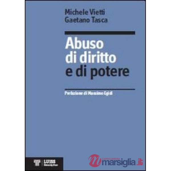 Abuso di diritto e di potere