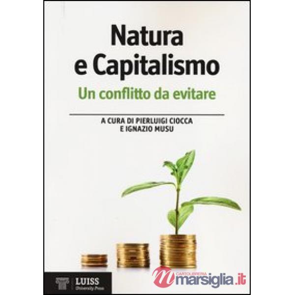 Natura e capitalismo. Un conflitto da evitare