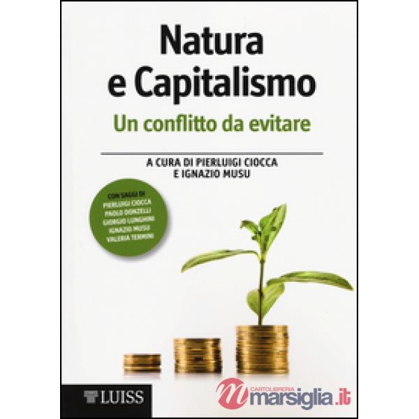 Natura e capitalismo. Un conflitto da evitare