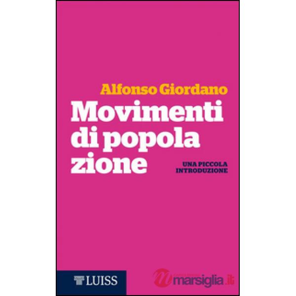 Movimenti di popolazione. Una piccola introduzione