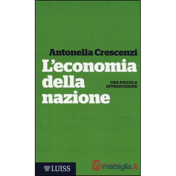Economia della nazione. Una piccola introduzione (L')