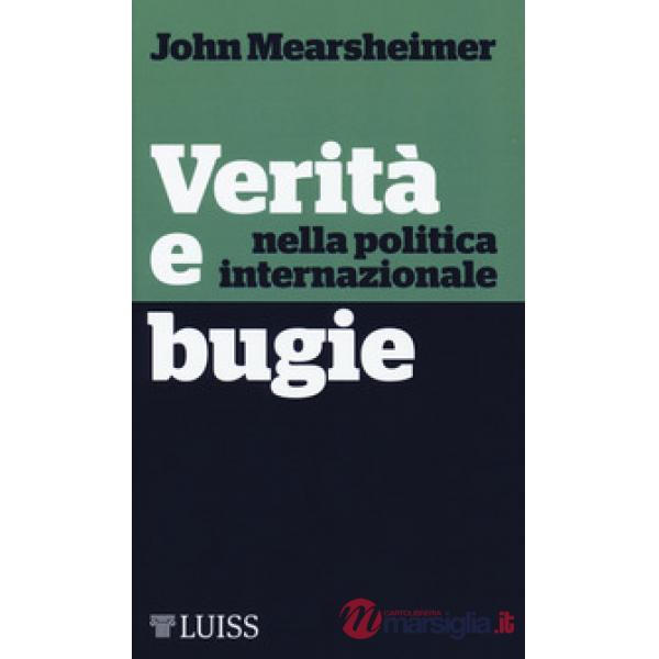 Verità e bugie nella politica internazionale