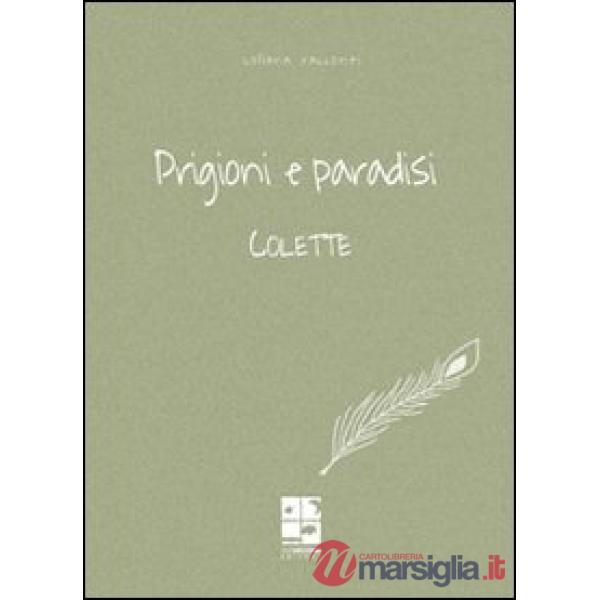 Prigioni e paradisi