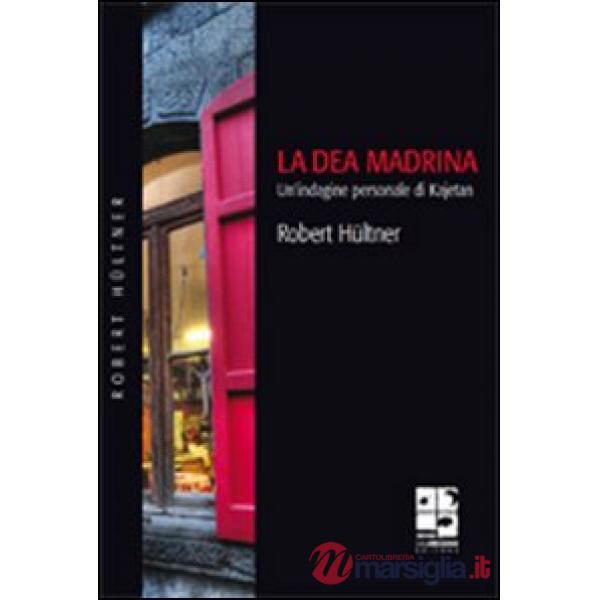 Dea madrina (La)