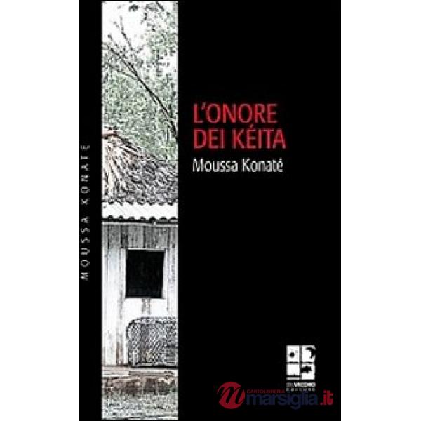 Onore dei Kéita (L')
