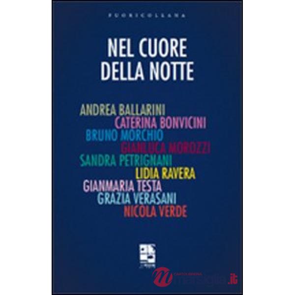 Nel cuore della notte