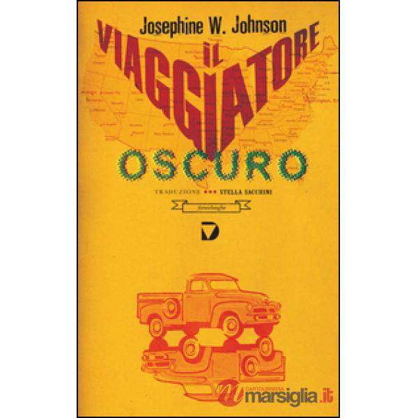 Viaggiatore oscuro (Il)