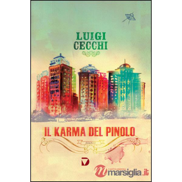 Karma del pinolo (Il)