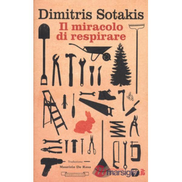 Miracolo di respirare (Il)