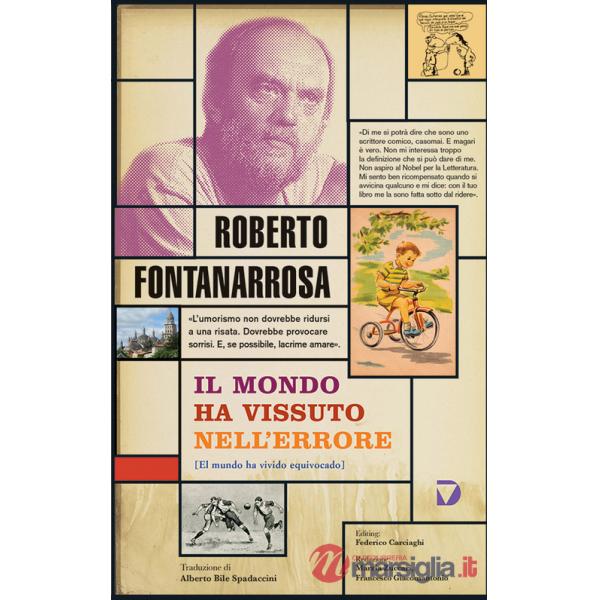 Mondo ha vissuto nell'errore (Il)