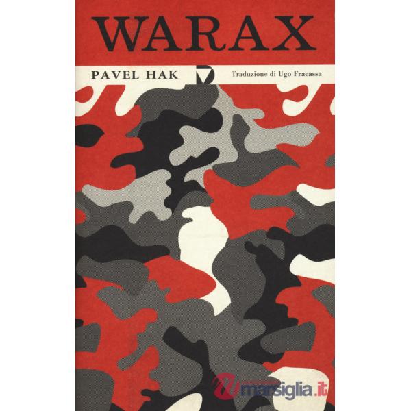 Warax. Ediz. italiana