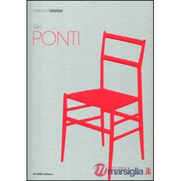 Gio Ponti. Ediz. illustrata