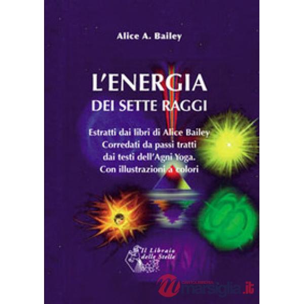 L'energia dei sette raggi