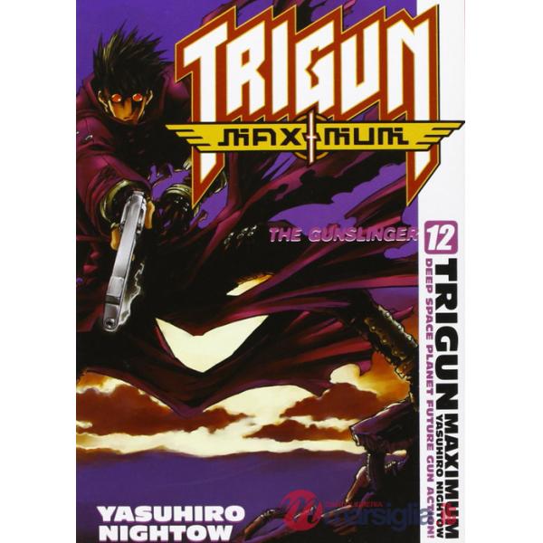 Trigun maximum. Vol. 12