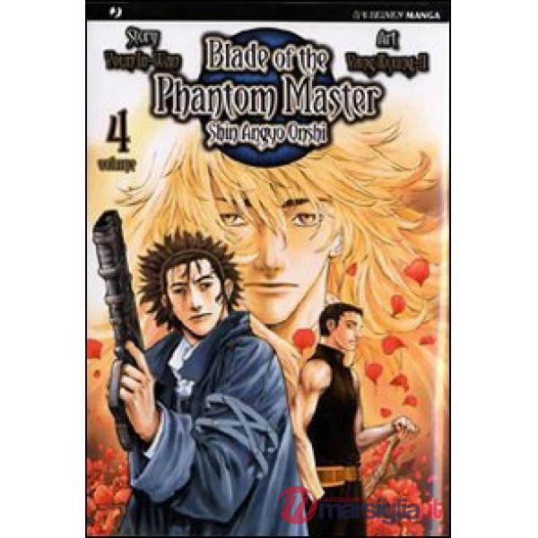 Blade of the phantom master. Shin angyo onshi. Vol. 4