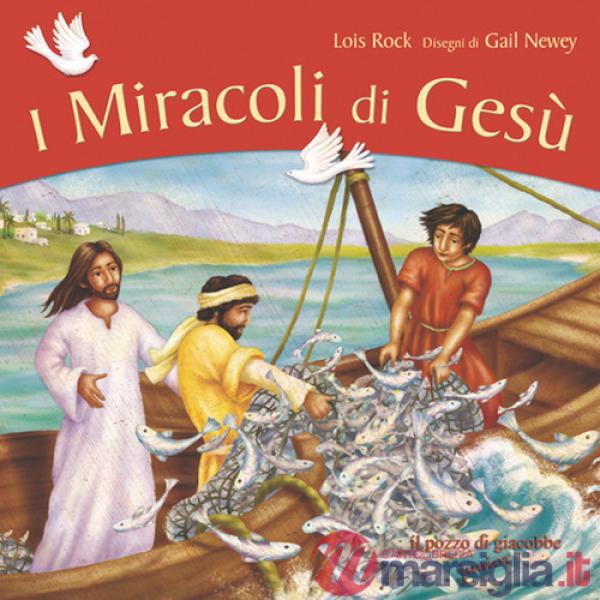 Miracoli di Gesù (I)