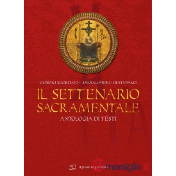 Settenario sacramentale. Antologia di testi (Il)