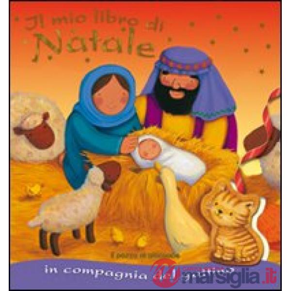 Mio libro di Natale in compagnia del gattino. Ediz. illustrata (Il)