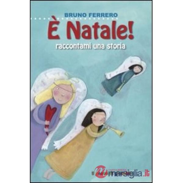 È Natale, raccontami una storia!