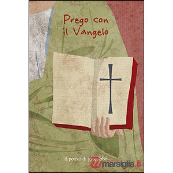 Prego con il Vangelo