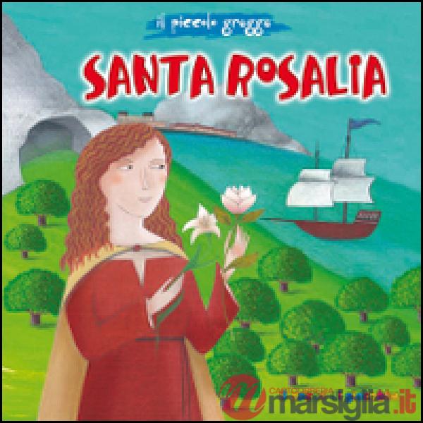 Santa Rosalia. Il piccolo gregge