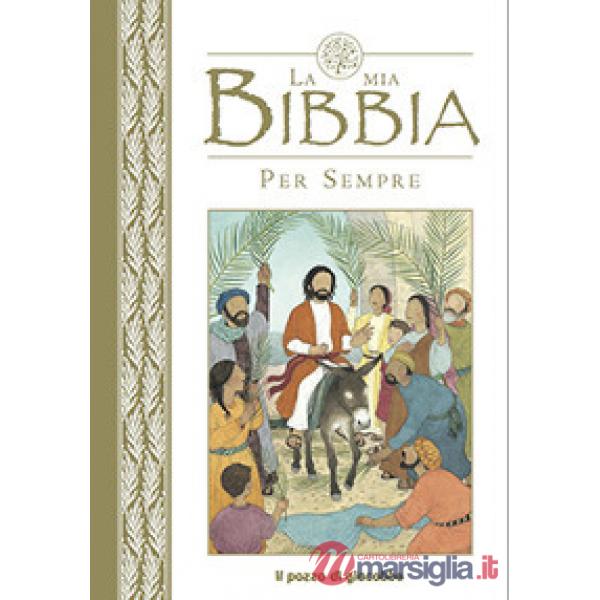 Mia Bibbia per sempre (La)