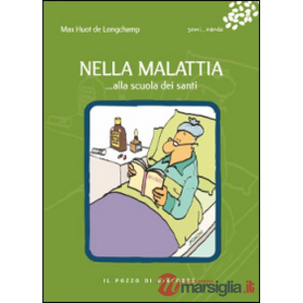 Nella malattia... alla scuola dei santi